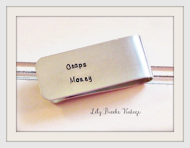 Fathers Day Gift - Hand Stamped Money Clip - Craps Money - Gifts for Men, Dads Gifts, Grandfather Gifts