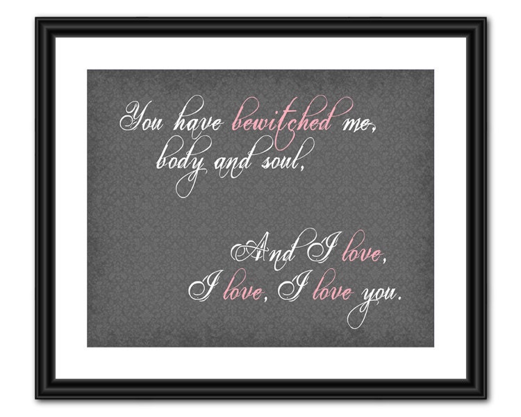 Pride and Prejudice Quote Art - You Have Bewitched Me - 8x10 - Instant Download