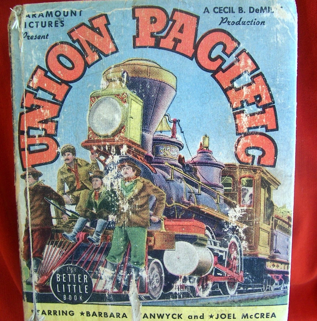 Vintage  1939 Union Pacific Paramount pictures  (The Better Little Book)