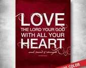 Subway Art. Inspirational Quote. Scripture Wall Art. Bible Verse Art. Deuteronomy 6 Love the Lord Art. CUSTOM COLOR. 16x20 Fine Art Print.