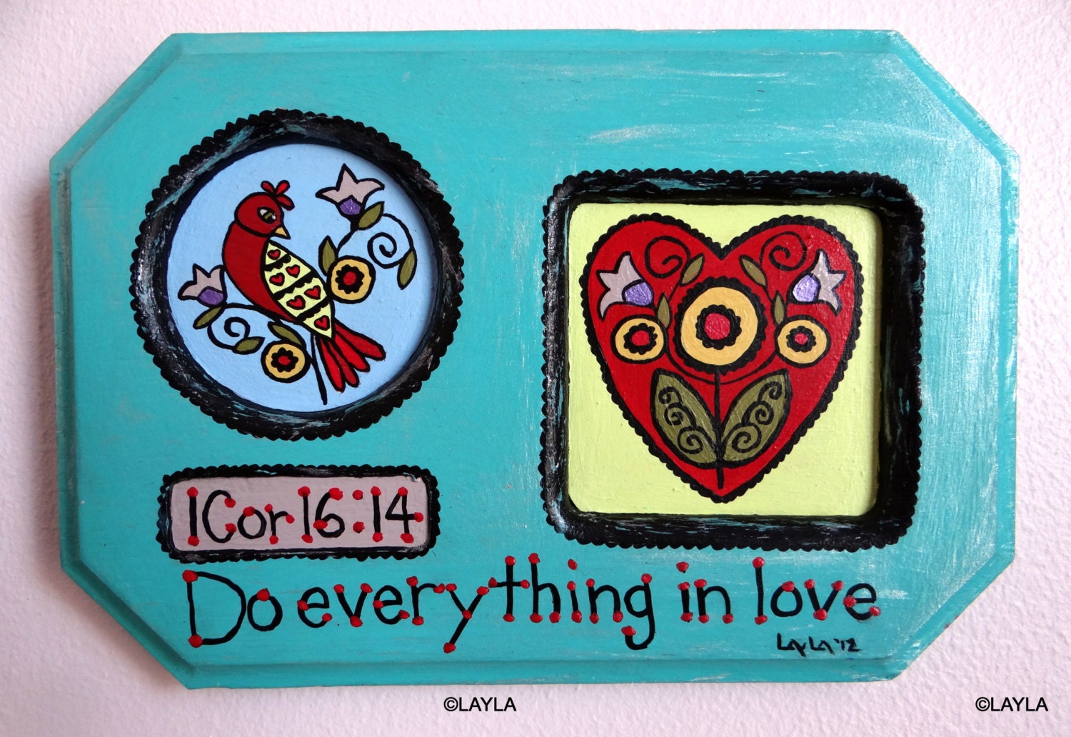 1 Corinthians 16:14 Inspirational Religious Wooden Plaque Painting ORIGINAL Scripture Folk Art Abstract "Do everything in love"