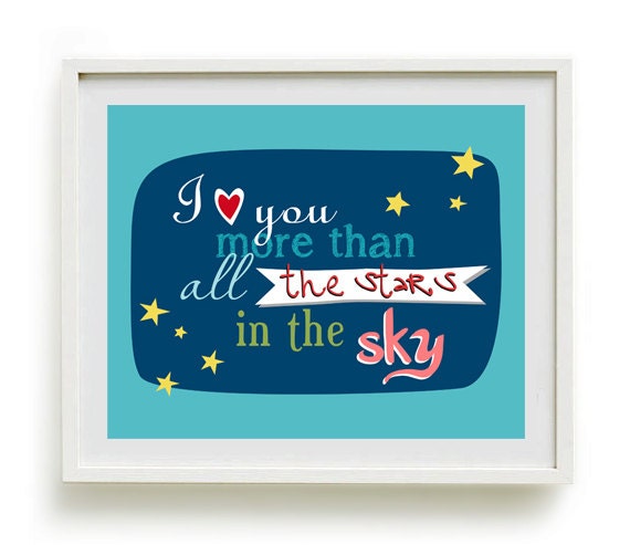 Inspirational quote baby's room I love you more than all the stars in the sky, 8x10 or A4 Poster, Home decor