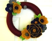Felt and Yarn Wreath: 12inch "Merlot. Mustard, Navy, Gray, and Lime  " and FREE Micro Wreath