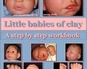 E-book sculpting baby-dolls, step by step workbook, 42pages, 150 photos, send by email