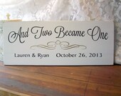Wedding Sign Wood Personalized And Two Became One Wall Decor