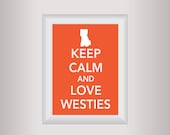 Westies Decor Art / Keep Calm Art Print / Living room Art /