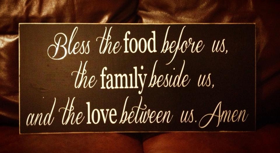 Hand-painted Wood Sign "Bless the Food Before Us, the Family Beside us, the Love Between Us"