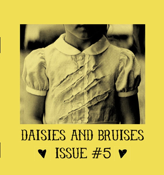 Daisies and Bruises - Issue 5