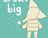 Nursery Art, Baby Nursery, Art Print, Nursery Decor, Dream Big, Teal, Nursery Print, Elephant