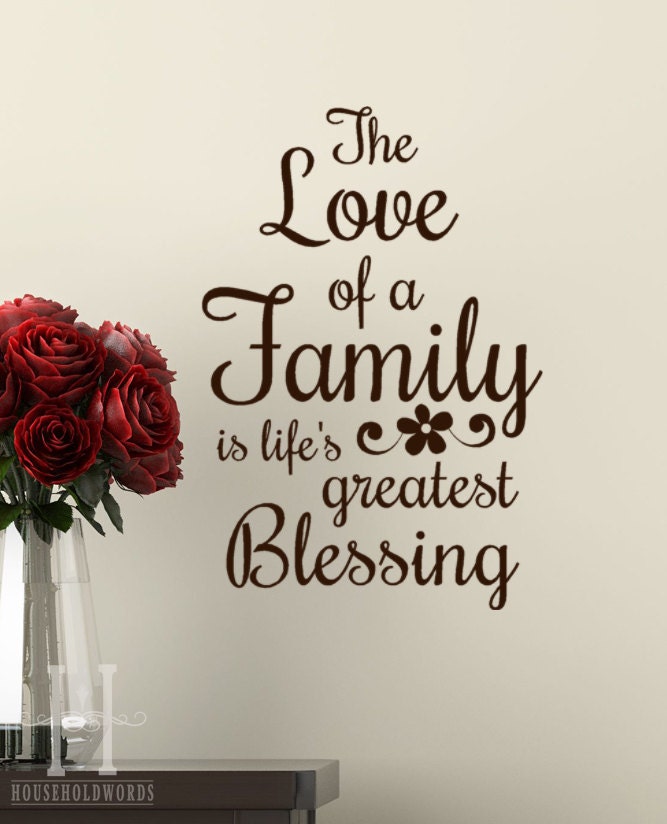 The Love of a Family is life's greatest Blessing words Wall decal lettering vinyl sayings with daisy flower home decor
