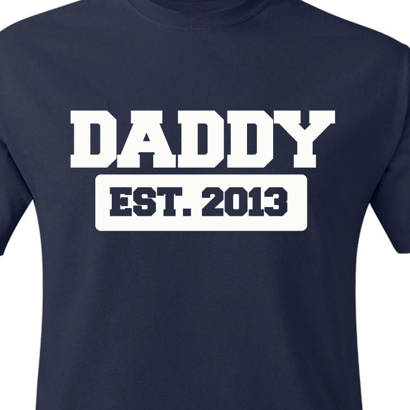 personalized dad shirt-Daddy Established year DARK T-SHIRT- Makes a great Father's Day gift. Also, makes a great pregnancy announcement.