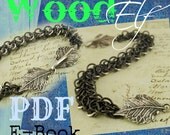 PDF Chainmail Tutorial -  DIY E- Book - Wood Elf -  Fun for all skill levels  -  Deluxe Instructions PLUS