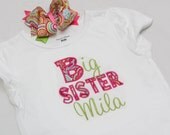 Big Sister Shirt - Personalized Big/Middle/Little Sis Shirt or Onsie and Hairbow