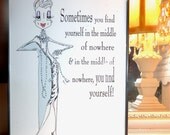 Funny woman humor art  print with uplifting quote