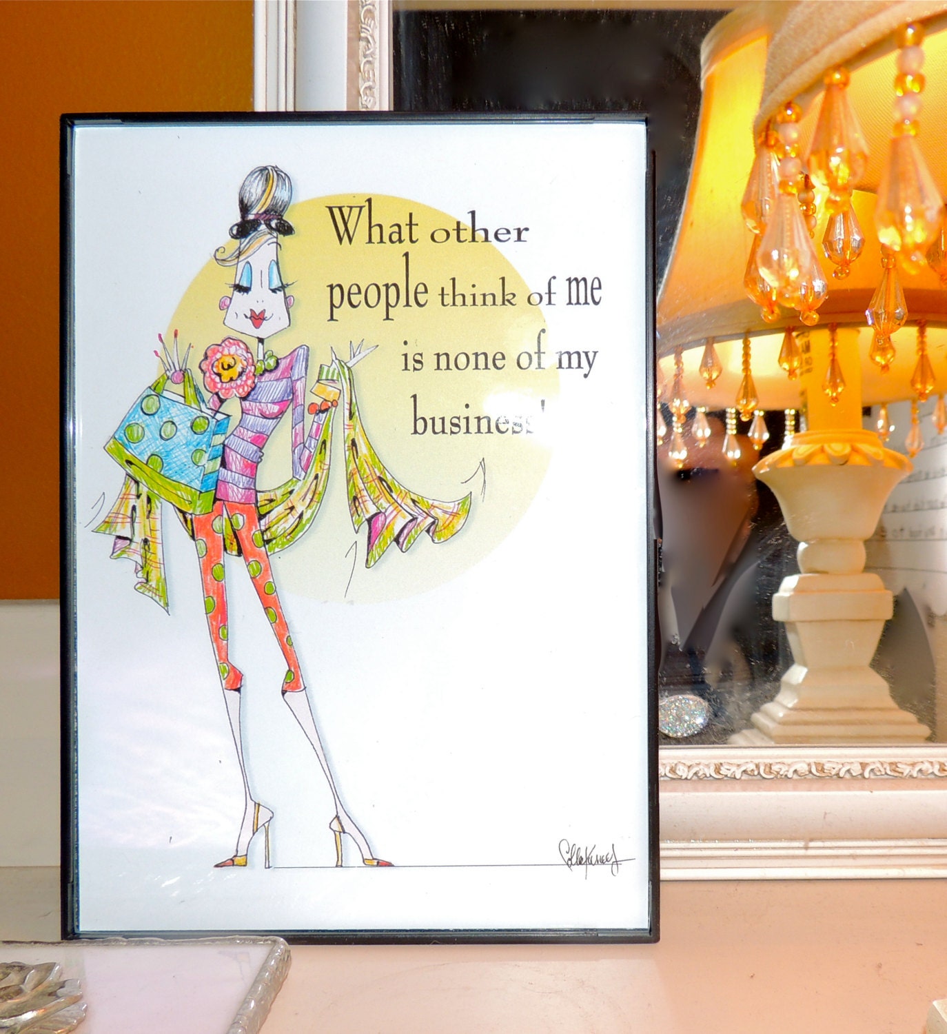 Uplifting woman humor print with funny quote