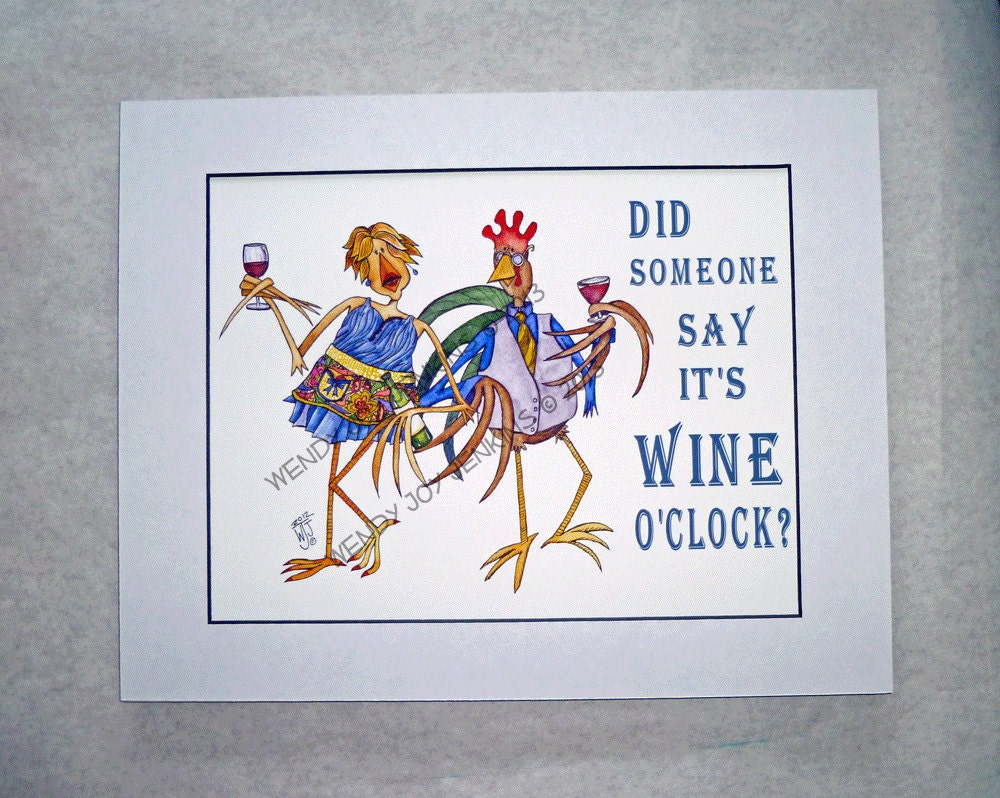Wine Humor Art Print Funny Decor Chickens Red Wine Quote