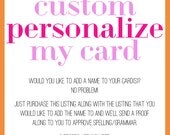 Custom personalize my card with a name fee