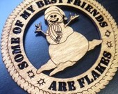Some of my best friends are flakes - Holiday Ornament Decor