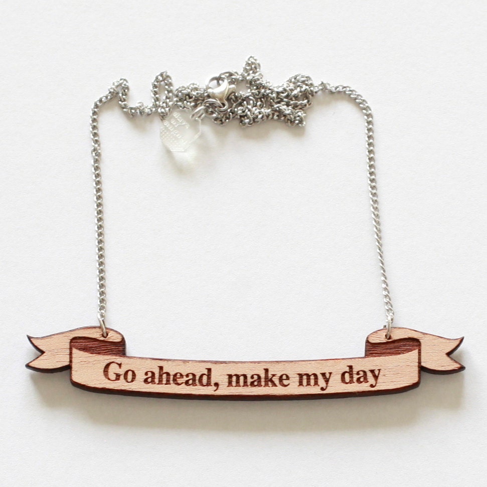 Movie Quote Necklace in Wood - Sudden Impact