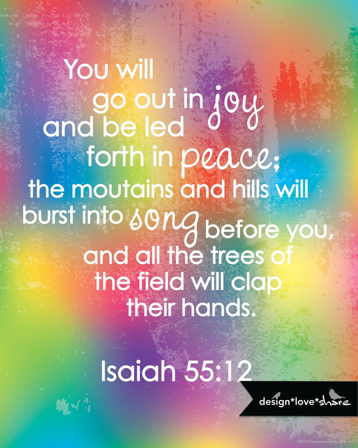 DIY Printable Digital Scripture Art Print // Isaiah 55:12 You will go out in Joy