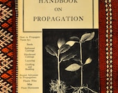 70's Handbook on Propagation - Brooklyn Botanic Garden Record