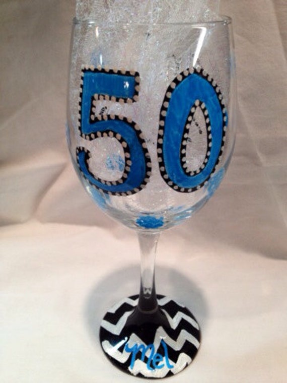 50th Birthday Wine Glass Hand Painted Personalized By Kygirlshop