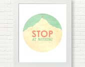 summer colors Coral & Mint Print Matches Roam If You Want To / adventure wanderlust mountains geometric circle art print motivational
