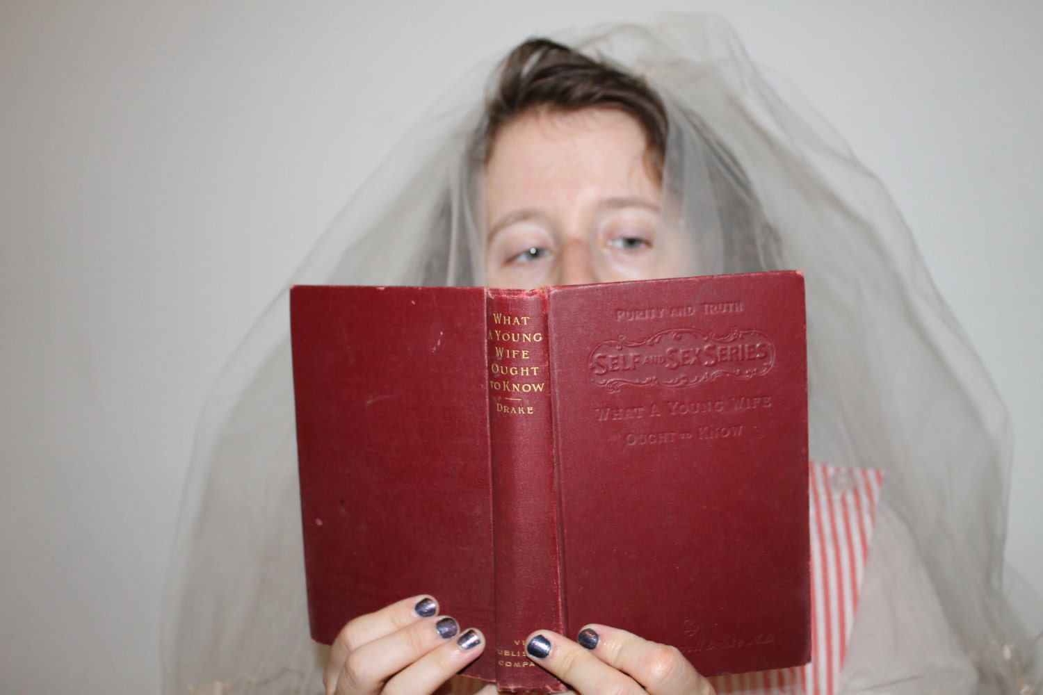 1902 Bride's Advice Book/ What A Young Wife Ought To Know/ 1900s Book/ Victorian Era/ Dr. Emma F. Angell Drake