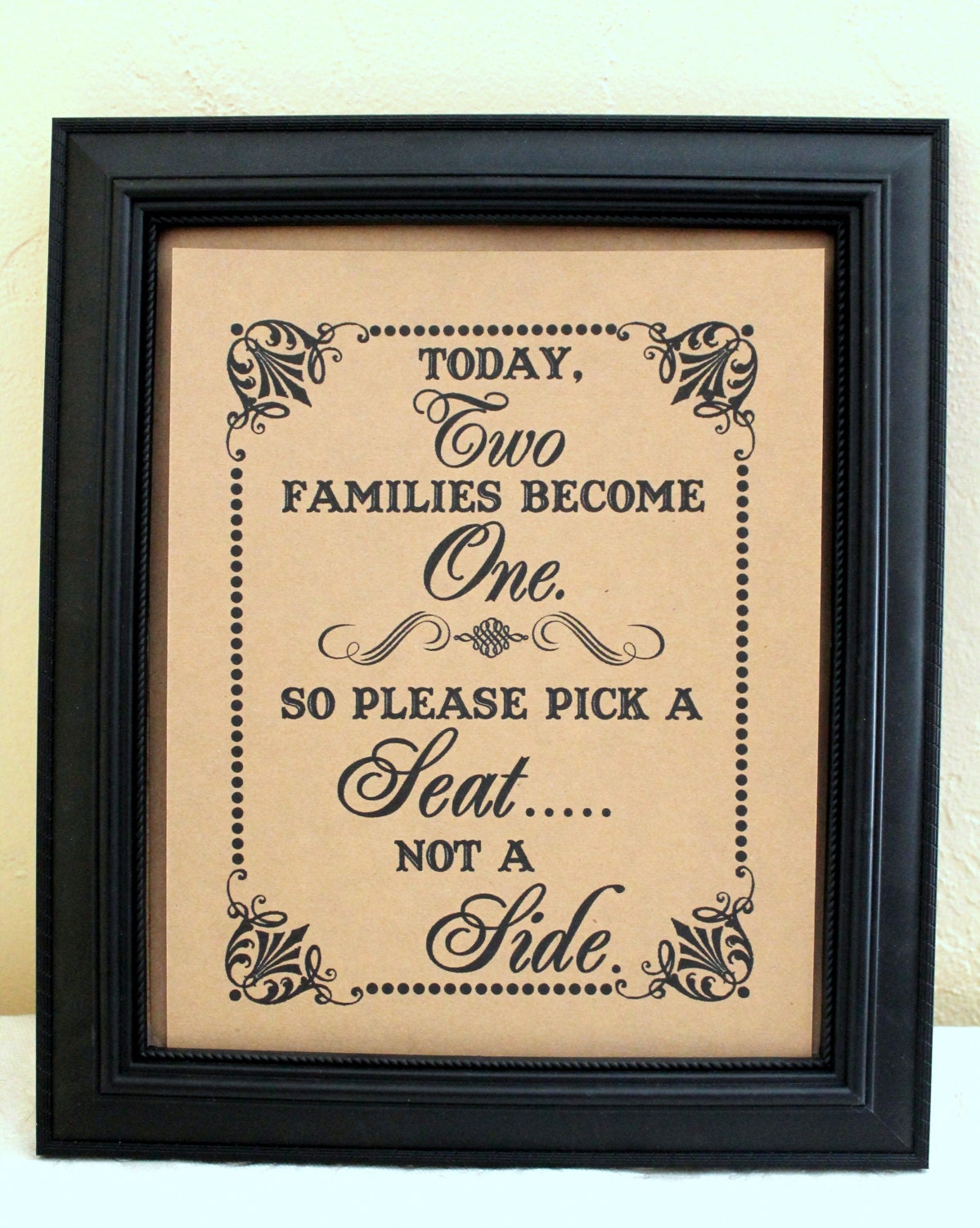 8 x 10 Ceremony Seating- Today, Two Families Become One- Wedding Sign - Single Sheet- Kraft or White (Style: TWO FAMILIES)
