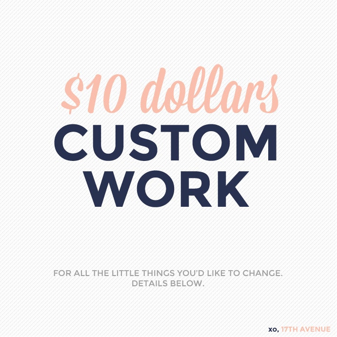 10 Dollars Custom Work Listing
