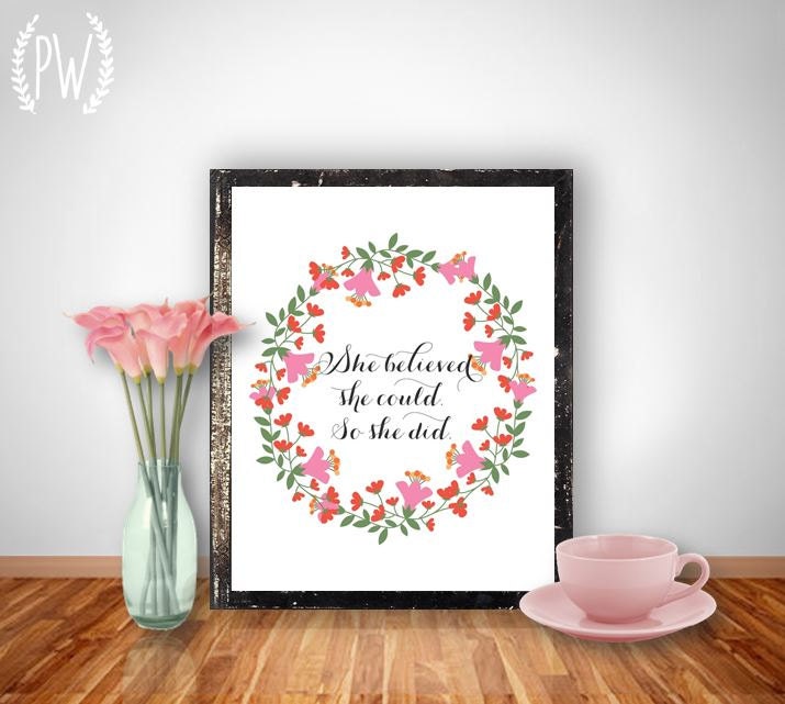 INSTANT DOWNLOAD Quote Print, Printable art wall decor, inspirational quotes poster - She believed she could - digital
