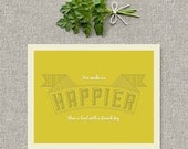 Nursery Print / Nursery Art / Happy 8x10 Nursery Poster / Happier than a bird with a french fry