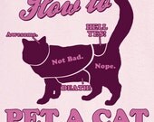 How to Pet A Cat Funny Novelty Graphic T-Shirt RC12884