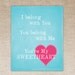 The Lumineers  Ho Hey I Belong With You Song 8x10 Print - You're My Sweetheart Customized Heart Valentine's Day Wall Art