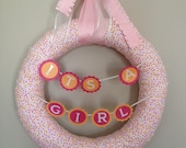 It's A Girl Pink Polka Dots Wreath w/chevron banner for hospital door, nursery decor, or baby shower