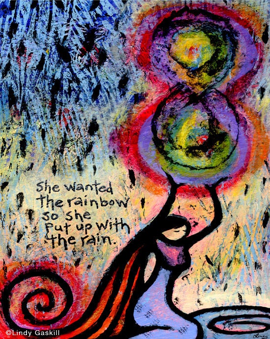 8 x 10, She Wanted the Rainbow, So She Put Up with the Rain - Giclee Print