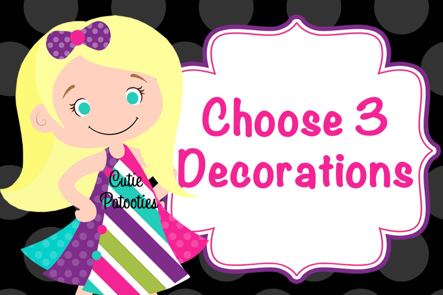 Choose ANY 3 PARTY DECORATIONS - Print Your Own Party Decor by Cutie Patootie Creations Il_570xn