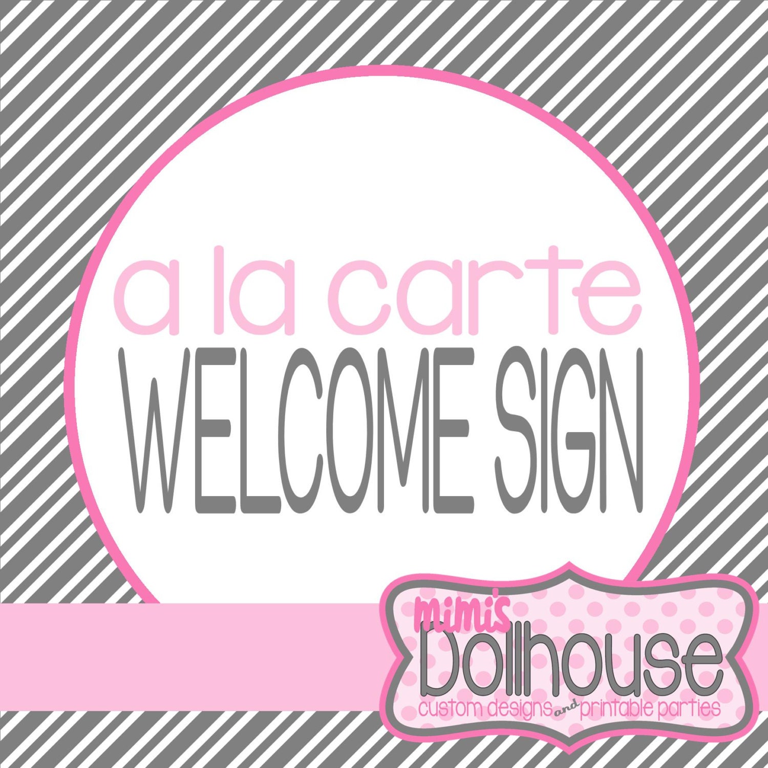 A la Carte Welcome Sign from any Mimi's Dollhouse Design PDF/JPEG Il_570xn