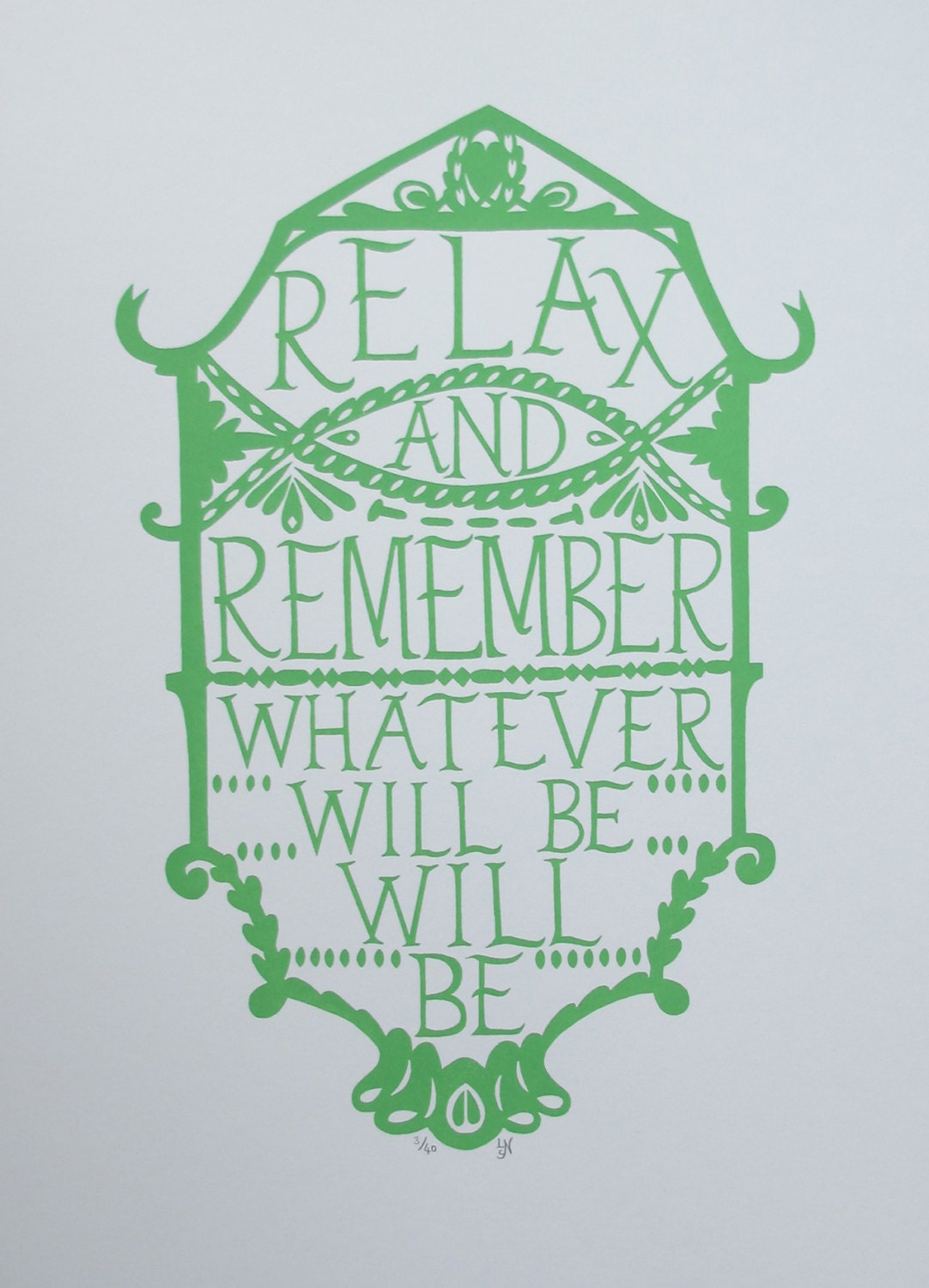 Relax And Remember... Hand Pulled Limited Edition Screenprint in green