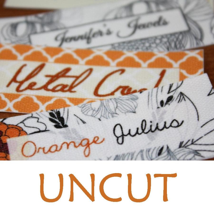 1000 UNCUT Custom Printed Fabric Labels REORDER ONLY or your own finished artwork