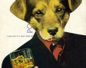 Paper Collage Alcohol Dog Booze Hound Bar Decor Original Collage Art Postcard