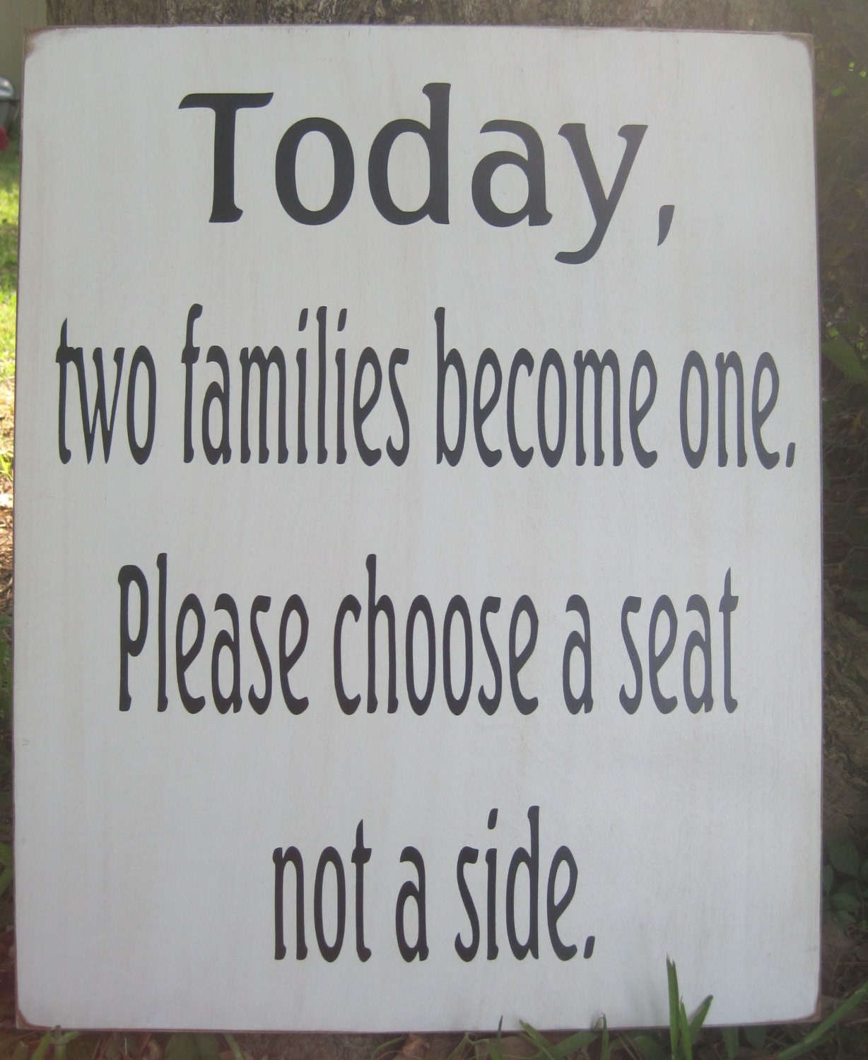 Rustic Wedding Sign 16 x 20 Directional Ceremony Today Two Families become One choose a seat not side