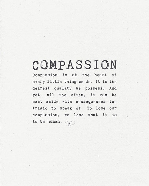 Art Print 8x10 - Compassion - Inspirational, motivational word art
