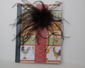 Altered and decorated Rooster Recipe Book or Journal