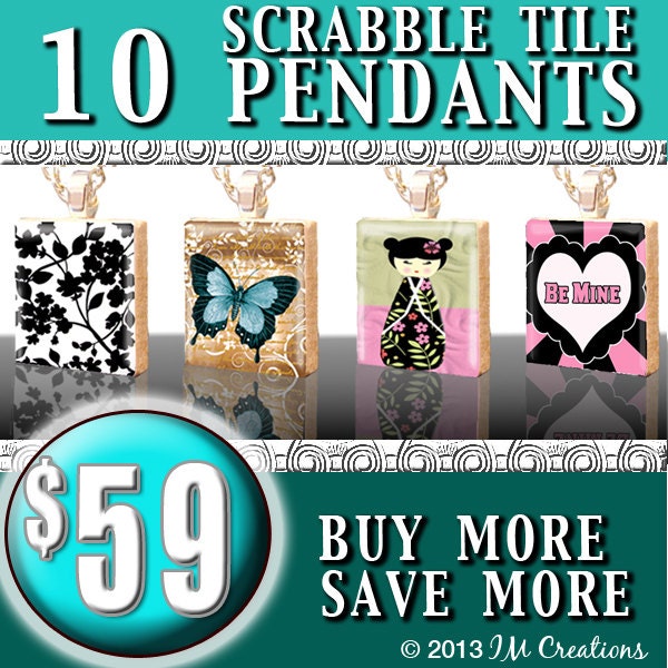 Your Choice 10 FOR 59 USD Scrabble Tile Pendants Buy More Save More