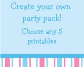Custom Printable Party Pack Choose Any 5 Printables Il_170x135