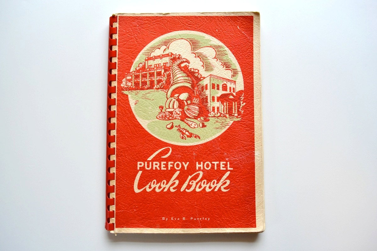 1949 Purefoy Hotel Cook Book - Rare Alabama Cookbook