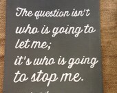 Ayn Rand says.....who is going to stop me..