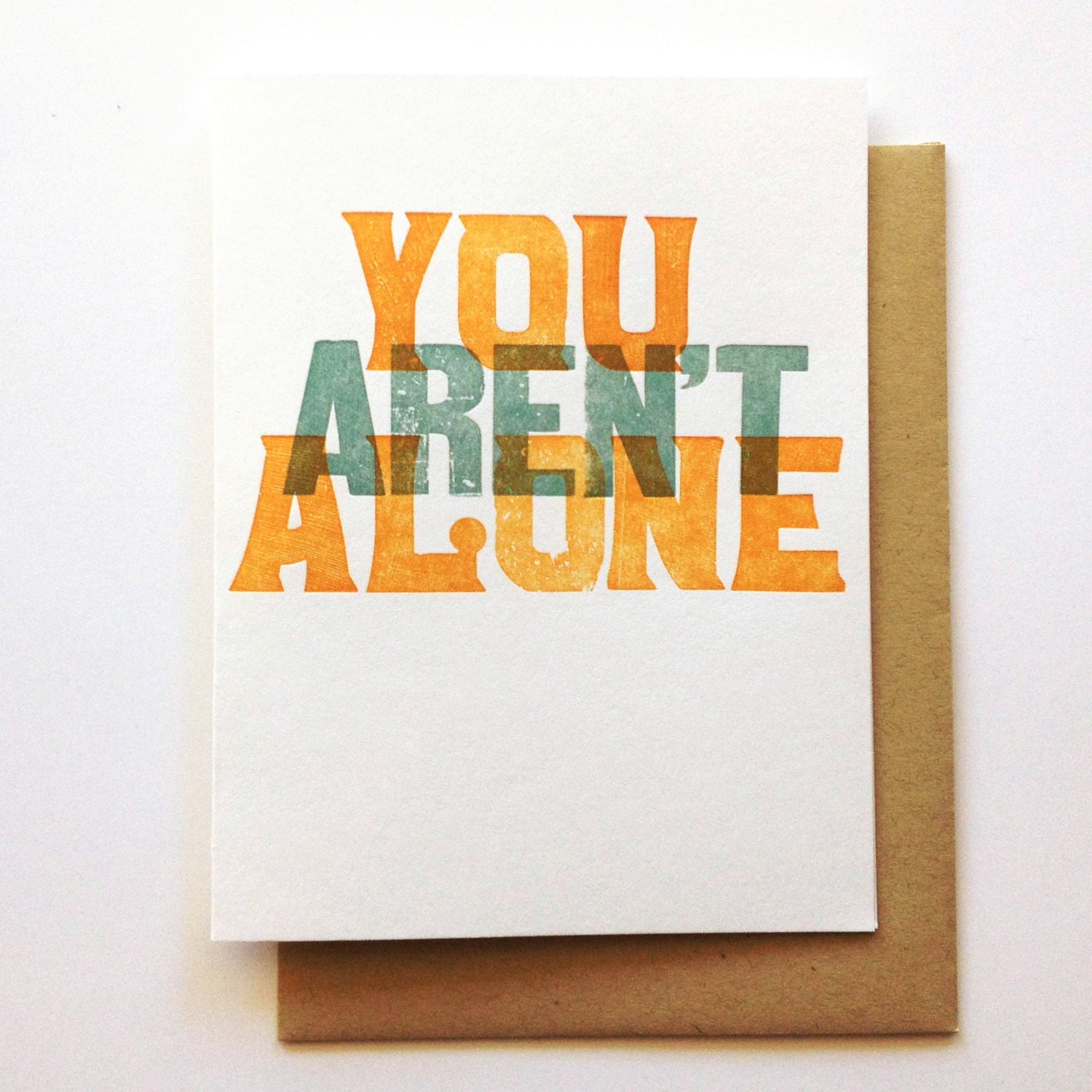 You Aren't Alone Card