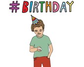 Birthday Card - Hashtag Birthday